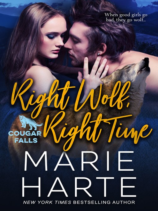 Title details for Right Wolf, Right Time by Marie Harte - Available